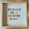 Emrose Decor Colorful Today Is A Good Day Sign