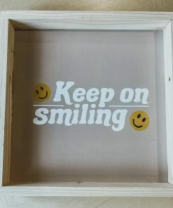 Emrose Keep On Smiling Smiley Face Sign