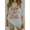 J+j Graphic Tees Let's Go Girls Country Oversized Tee