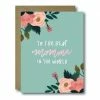 Black Lab Studio Party Time Floral Best Momma In The World Greeting Card 1 Black Lab Studio Party Time Floral Best Momma In The World Greeting Card