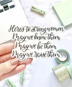 Elyse Breanne Designs Here's To Strong Women Sticker Paper Goods